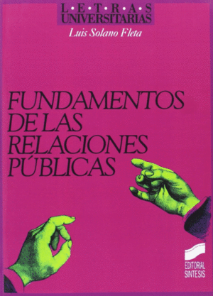 FUNDAMENTOS DE LAS RELACIONES PUBLICAS