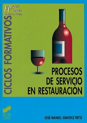 CICLOS FORMATIVOS FP PROCESOS DE SERVICIOS EN RESTAURACION