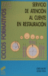 SERVICIO DE ATENCION AL CLIENTE EN RESTAURACION CICLOS FORM.