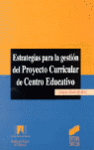 ESTRATEGIAS GESTION PROYECTO CURRICULAR CENTRO