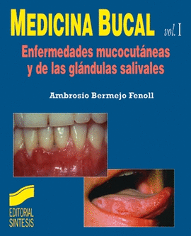 MEDICINA BUCAL VOL I