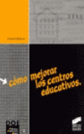 COMO MEJORAR LOS CENTROS EDUCATIVOS