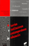 TEORIAS E INSTITUCIONES CONTEMPORANEAS DE EDUCACION