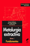 METALURGIA EXTRACTIVA VOL I - FUNDAMENTOS