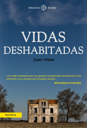 VIDAS DESHABITADAS
