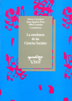 LA ENSE�ANZA DE LAS CIENCIAS SOCIALES