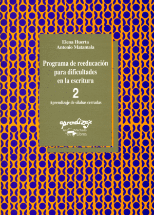 PROGRAMA DE REEDUCACION PARA DIFICULTADES EN LA ESCRITURA 2