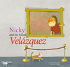 NICKY AND HIS FRIEND VEL�ZQUEZ