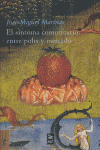 SINTOMA COMUNITARIO ENTRE POLIS Y MERCADO, EL