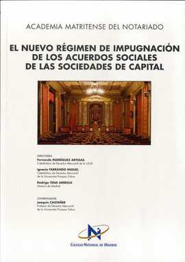 NUEVO R�GIMEN IMPUGNACI�N ACUERDOS SOCIALES SOCIEDADES DE CAPIT
