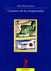 CAMINOS DE LA COMPRENSIN