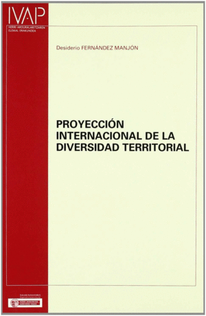 PROYECCION INTERNACIONAL DE LA DIVERSIDAD TERRITORIAL