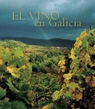 VINO EN GALICIA - CASTELLANO/INGLES