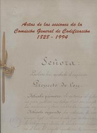 ACTAS DE LAS SESIONES COMISION GENERAL CODIFICACION 1828-1994