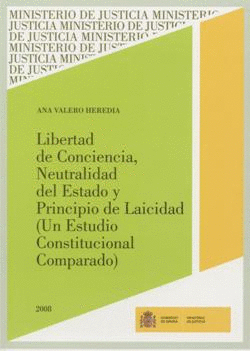 LIBERTAD DE CONCIENCIAS, NEUTRALIDAD DEL ESTADO Y PRINCIPIO DE LA