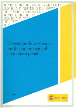 CONVENIOS DE ASISTENCIA JURIDICA INTERNACIONAL