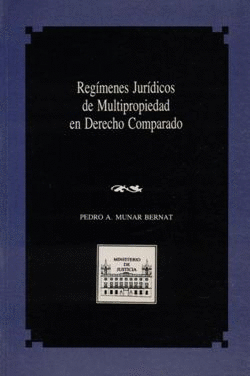 REGIMENES JURIDICOS DE MULTIPROPIEDAD EN DERECHO COMPARADO