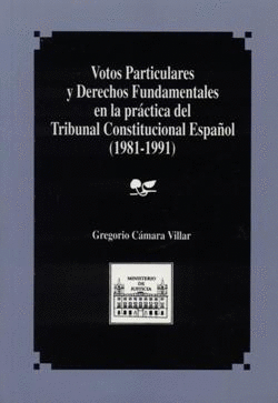 VOTOS PARTICULARES DERECHOS FUNDAMENTALES PRACTICA TRIBUNAL