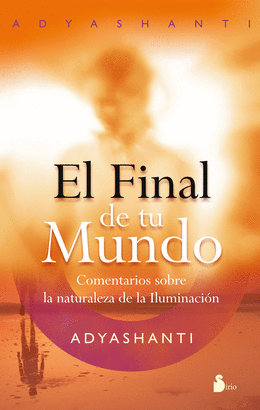 FINAL DE TU MUNDO, EL