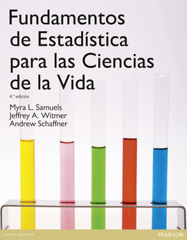 FUNDAMENTOS DE ESTADISTICA PARA LAS CIENCIAS DE LA VIDA 4� ED
