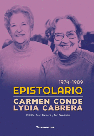 EPISTOLARIO CARMEN CONDE - LYDIA CABRERA (1974-1989)
