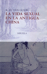 VIDA SEXUAL EN LA ANTIGUA CHINA, LA