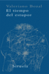 TIEMPO DEL ESTUPOR, EL