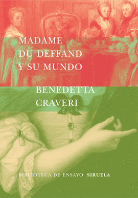 MADAME DU DEFFAND Y SU MUNDO - BEM/38