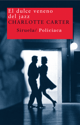 DULCE VENENO DEL JAZZ, EL