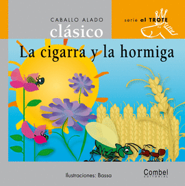 CIGARRA Y LA HORMIGA, LA