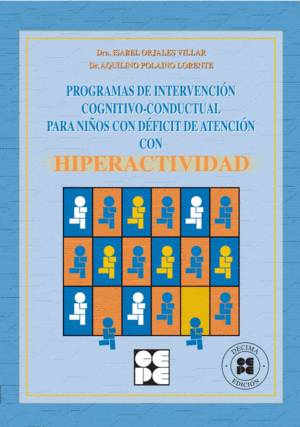 PROGRAMAS INTERVENCION COGNITIVO CONDUCTUAL NI�OS HIPERACTIVOS