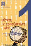 FIJATE Y CONCENTRATE MAS 1