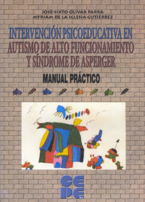 INTERVENCION PSICOEDUCATIVA EN AUTISMO Y SINDROME DE ASPERGER. MA