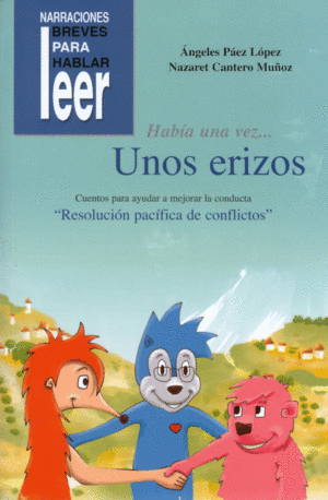 HABIA UNA VEZ... UNOS ERIZOS