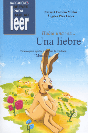 HABIA UNA VEZ... UNA LIEBRE