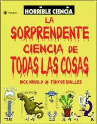 SORPRENDENTE CIENCIA DE TODAS LAS COSAS, LA