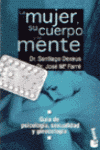 MUJER SU CUERPO Y SU MENT, LA