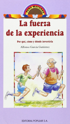FUERZA DE LA EXPERIENCIA