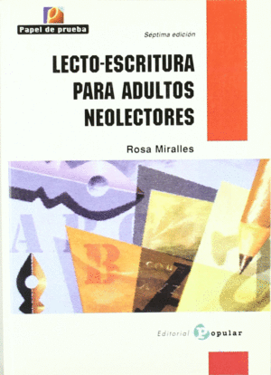 LECTO-ESCRITURA PARA ADULTOS NEOLECTORES