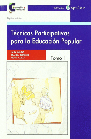 TECNICAS PARTICIPATIVAS PARA LA EDUCACION POPULAR