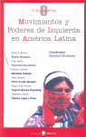MOVIMIENTOS Y PODERES DE IZQUIERDA EN AMERICA LATINA
