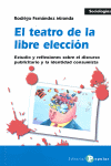 TEATRO DE LA LIBRE ELECCION, EL