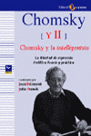 CHOMSKY (Y II) CHOMSKY Y LA INTELLIGENTSIA