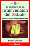 REGRESO DE LA INTERVENCION DEL ESTADO, EL