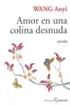 AMOR EN UNA COLINA DESNUDA