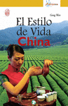 ESTILO DE VIDA EN CHINA, EL