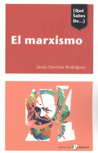 QU SABES DE... EL MARXISMO