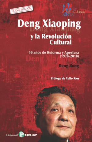 DENG XIAOPING Y LA REVOLUCION CULTURAL