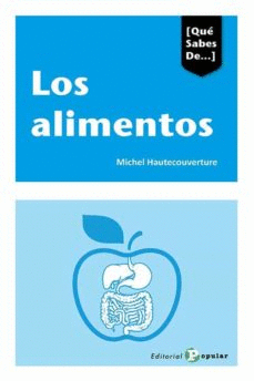 QUE SABES DE... LOS ALIMENTOS