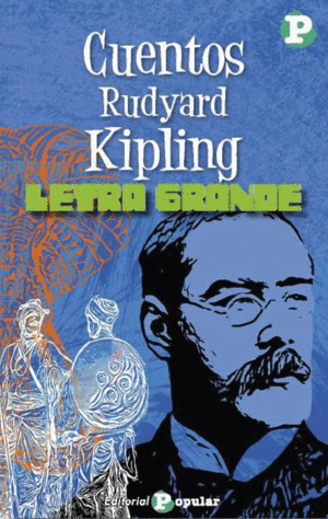 CUENTOS.  RUDYARD KIPLING